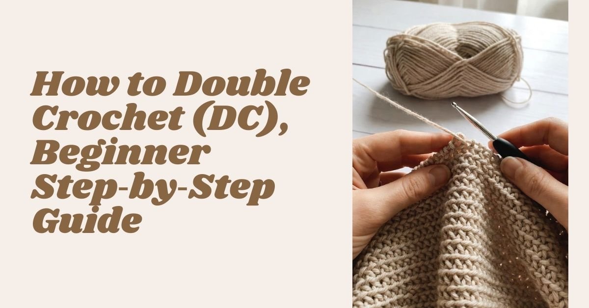double crochet stitch step-by-step beginner tutorial